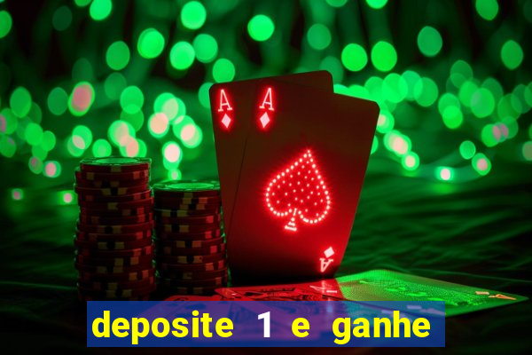 deposite 1 e ganhe 10 no fortune tiger